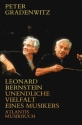 Leonard Bernstein Eine Biographie