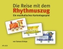 Die Reise mit dem Rhythmuszug Ein musikalisches Kartenspiel