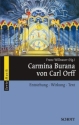 Carmina Burana von Carl Orff Entstehung, Wirkung, Text