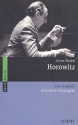 Horowitz - Eine Biographie Neuausgabe 2009