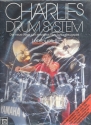 Charlies Drum System (+CD) Lehrbuch 2 900 Patterns, 250 Tonbeispiele