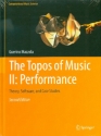 The Topos of Music vol.2 Performance