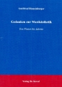 Gedanken zur Musiksthetik Von Platon bis Adorno