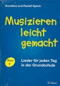 Musizieren leicht gemacht Band 1 Liederbuch mit Musizierstzen