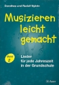 Musizieren leicht gemacht Band 2 Liederbuch mit Musizierstzen