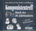 Komponistentreff Musik des 20. Jahrhunderts CD