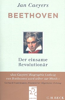 Beethoven der einsame Revolutionr Jubilumsedition 2013 broschiert