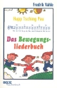 Hupp Tsching Pau Das Bewegungsliederbuch