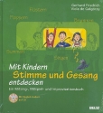 Mit Kindern Stimme und Gesang entdecken (+CD) 