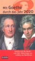 Mit Goethe durch das Jahr 2020 Monatskalender (Taschenbuch)
