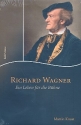 Richard Wagner Ein Leben fr die Bhne