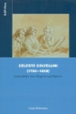 Celeste Coltellini (1760-1828) Lebensbilder einer Sngerin und Malerin