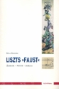 Liszts Faust sthetik - Politik - Diskurs
