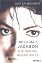 Michael Jackson Die wahre Geschichte gebunden