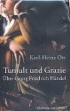 Tumult und Grazie ber Georg Friedrich Hndel  gebunden