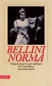 Vincenzo Bellini Norma Libretto und Einfhrung