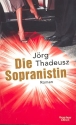 Die Sopranistin Roman