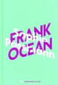 Sophie Passmann ber Frank Ocean  gebunden