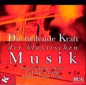 Die heilende Kraft der klassischen Musik CD