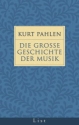 Die groe Geschichte der Musik