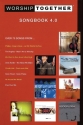 Worship Together Songbook 4. Melodyline, Lyrics and Chords Buch
