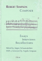 Robert Simpson - Composer Eassys - Interviews - Recollections (en)