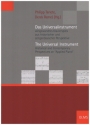 Das Universalinstrument / The Universal Instrument Angewandtes Klavierspiel aus historischer und zeitgenssischer Perspektive. Historical and Contemporary Perspectives on Applied Piano