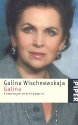 Galina Erinnerungen einer Primadonna