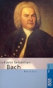 Johann Sebastian Bach Monographie mit Selbstzeugnissen und Bilddokumenten