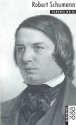Robert Schumann Bildmonographie
