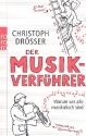 Der Musikverfhrer - Warum wir alle musikalisch sind  broschiert