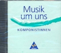 Musik um uns (CD) Komponistinnen Hrbeispiele 1-35