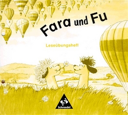 Fara und Fu. Lesebungsheft mit Wort- und Buchstabenkarten.  Lesen- und Schreibenlernen mit dem Schlsselwortverfahren. (SB)