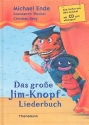 Das groe Jim-Knopf-Liederbuch (+CD) Alle Lieder aus dem Musical