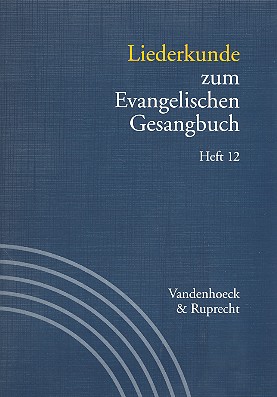 Liederkunde zum EG Band 12  