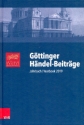 Gttinger Hndel-Beitrge Band 20 (Jahrbuch 2019)