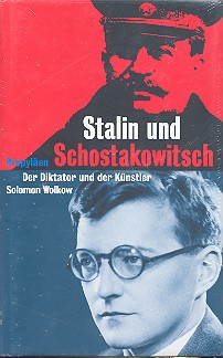 Stalin und Schostakowitsch Der Diktator und der Knstler gebunden