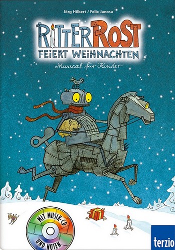 Ritter Rost feiert Weihnachten (+CD) Musical-Bilderbuch (Band 7)