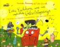 Eddi Eichhorn und das unglaubliche Geburtstagsdings (+CD)