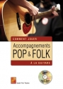 Accompagnements Pop & Folk A La Guitare Gitarre Buch + CD