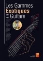 Gammes Exotiques A La Guitare Gitarre Buch + CD