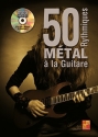 50 Rythmiques Mtal  La Guitare Gitarre Buch + DVD-ROM