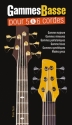Gammes Basse Pour 5 & 6 Cordes Bass Guitar Buch