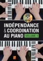 Indpendance & Coordination Au Piano - Volume 1 Klavier Buch