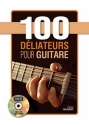 Cedric Delaunay, 100 dliateurs pour guitare Gitarre Buch + DVD