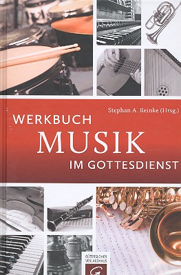 Werkbuch Musik im Gottesdienst