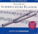 Schnellkurs Klassik Hrbuch-CD