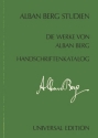 KATALOG DER MUSIKHANDSCHRIFTEN, SCHRIFTEN UND STUDIEN ALBAN BERGS ALBAN BERG STUDIEN