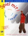 Spiel mit (+CD) 66 Kinderlieder und Spielstcke fr Klavier