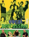 Vocal Percussion Band 2: Workshop mit CD (latin) Drums 'n' voice